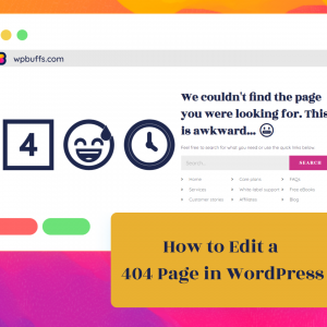 how-to-edit-a-404-page-in-wp